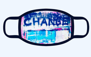 Limited Edition "Change" Face Mask